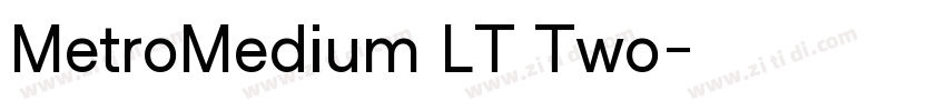 MetroMedium LT Two字体转换